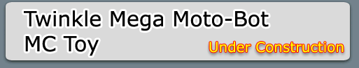 Twinkle Mega Moto-Bot MC Toy Button